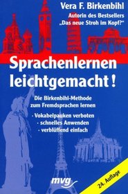 Sprachenlernen leichtgemacht! Die Birkenbihl-Methode zum Fremdsprachen lernen.