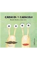 Caracol y Caracola/ A Boy Snail and A Girl Snail (Nanoqos) (Spanish Edition)