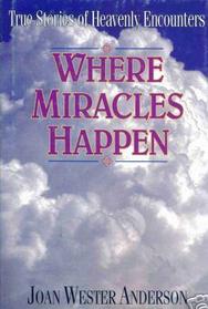 Where Miracles Happen