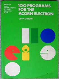 One Hundred Programmes for the Acorn ELECTRON