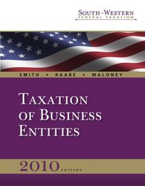 South-Western Federal Taxation 2010: Taxation of Business Entities, Professional Version (with TaxCut Tax Preparation Software CD-ROM and Checkpoint 6-month Printed Access Card)