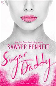 Sugar Daddy: A Sugar Bowl Novel