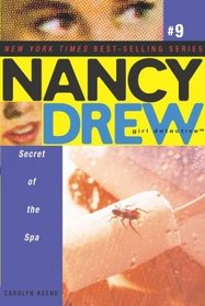 Secret of the Spa (Nancy Drew (All New) Girl Detective)
