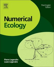 Numerical Ecology, Volume 20, Third Edition (Developments in Environmental Modelling)