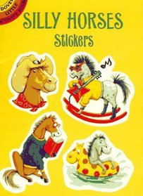 Silly Horses Stickers (Dover Little Activity Books)