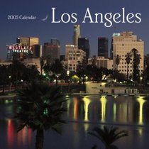 Los Angeles 2005 Wall Calendar