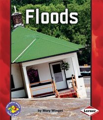 Floods (Pull Ahead Books)