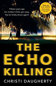 The Echo Killing (Harper McClain, Bk 1)