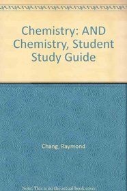 Chemistry: AND Chemistry, Student Study Guide