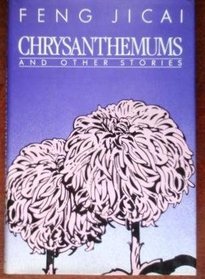 Chrysanthemums and other stories