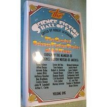 The Science Fiction Hall of Fame (The Greatest Science Fiction Stories of all Times, 1)
