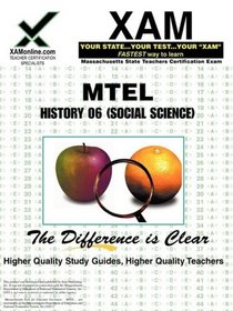 MTEL History 06 (Social Science) (XAM MTEL)