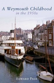 A Weymouth Childhood in the 1950s