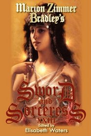Marion Zimmer Bradley's Sword And Sorceress XXIII