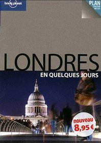Londres En Quelques Jours (Lonely Planet Encounter Guide) (French Edition)