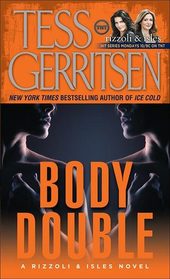 Body Double (Rizzoli & Isles, Bk 4)