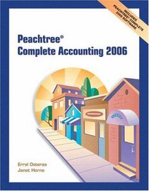 Peachtree Complete Accounting 2006 and Peachtree Complete 06 CD (2nd Edition)