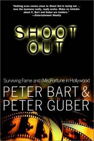 Shoot Out: Surviving Game and (Mis)Fortune in Hollywood