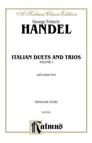 Italian Duets and Trios: First Edition (Miniature Score) (Miniature Score) (Kalmus Edition)