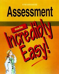Assessment Made Incredibly Easy (Incredibly Easy)