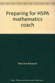 Preparing for HSPA mathematics coach (EDI)