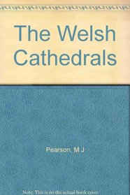 The Welsh Cathedrals