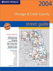 Rand McNally 2004 Chicago and Cook County Street Guide (Rand Mcnally Chicago and Cook County Street Guide)