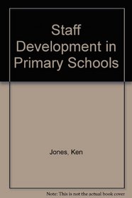 Staff Development in Primary Schools