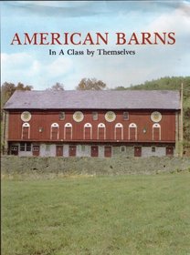 American Barns: In a Class by Themselves