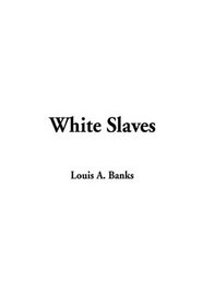 White Slaves