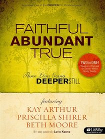 Faithful, Abundant, True - Member Book