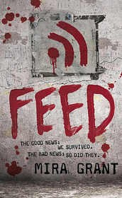 Feed (Newsflesh)