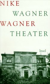 Wagner Theater (German Edition)