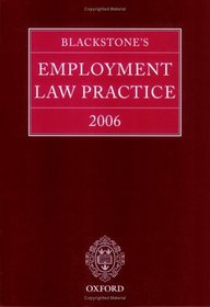 Blackstone's Employment Law Practice 2006