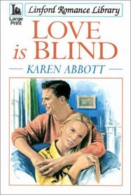 Love is Blind (Large Print)