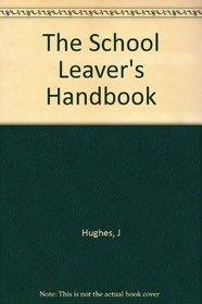 The School Leaver's Handbook