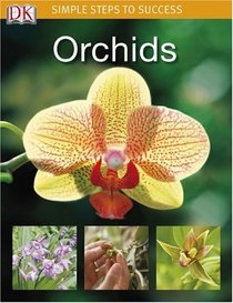 Orchids (Simple Steps to Success)