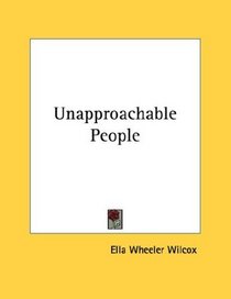 Unapproachable People