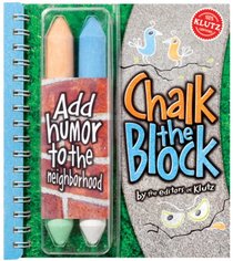 Chalk the Block: Add Humor to Your Neighborhood