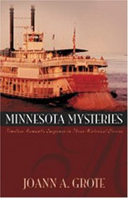 Minnesota Mysteries: Timeless Romantic Suspense in Three Historical Stories (3-in-1 Novellas)