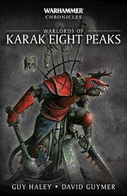 Warlords of Karak Eight Peaks (Warhammer Chronicles)