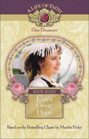 Elsie's Great Hope, Book 8