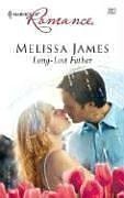 Long-Lost Father (Harlequin Romance, No 3918)