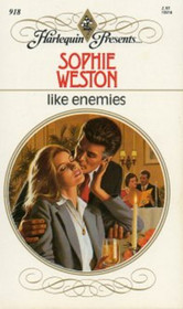 Like Enemies (Harlequin Presents, No 918)