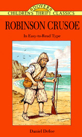 Robinson Crusoe (Dover Children's Thrift Classics)