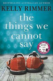 The Things We Cannot Say