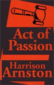 Act of Passion