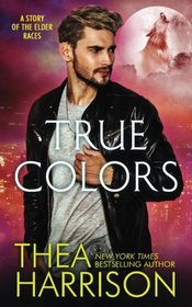 True Colors: A Novella of the Elder Races