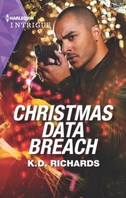 Christmas Data Breach (West Investigations, Bk 3) (Harlequin Intrigue, No 2030)