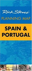 Rick Steves' Planning Map Spain and Portugal (Rick Steves' Planning Map)